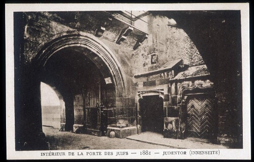 Intérieur du Judentor (Porte des Juifs) à Strasbourg